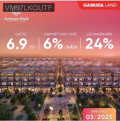🌟 ARTISAN PARK – SHOPHOUSE 2 MẶT TIỀN – VỪA Ở VỪA KINH DOANH 🌟 - Phường Hòa Phú  -  Thành phố Thủ Dầu Một 