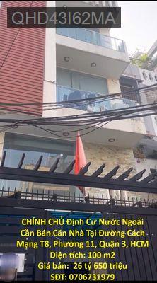 Cần Bán Căn Nhà Tại Đường Cách Mạng T8, Phường 11, Quận 3, HCM - Phường 11  -  Quận 3 