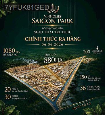 Đại Đô Thị Bật Nhất Tây Bắc VinHomes SaiGon Park - Xã Xuân Thới Sơn  -  Huyện Hóc Môn 