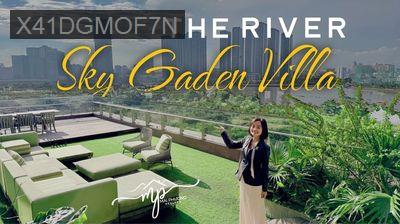The River Thủ Thiêm Căn hộ sân vườn Pool Villa trên cao độc bản - Phường An Khánh  -  Quận 2 