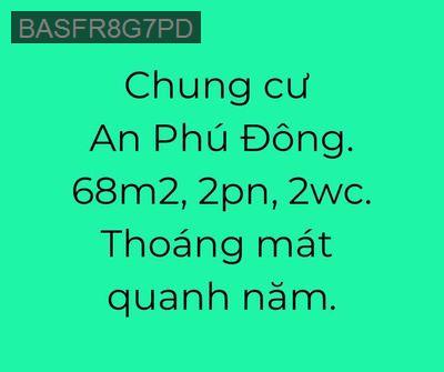 Bán căn hộ quanh năm thoáng mát, 69 m2 - Phường An Phú Đông  -  Quận 12 