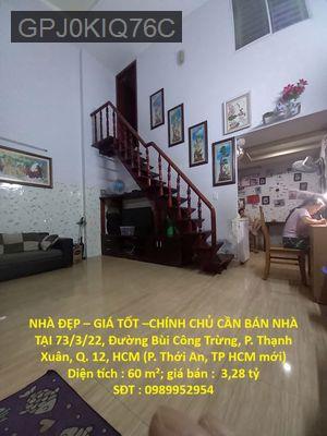 BÁN NHÀ TẠI 73/3/22, Đường Bùi Công Trừng, P.Thạnh Xuân, Q.12, HCM - Phường Thạnh Xuân  -  Quận 12 